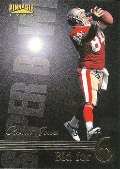 Brent Jones San Francisco 49ers 1996 Pinnacle NFL Bid for 6 #194